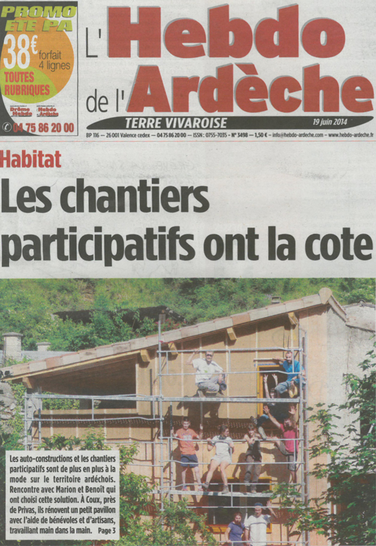 Première page de l'hebdo de l'Ardèche du 19/06/2014 sur les chantiers participatifs et la visite auto-rénovation accompagnée de Polénergie le 14/06/2014 à Coux.