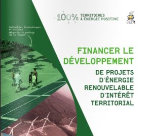 Financer le développement de projets d'énergie renouvelable d'intérêt territorial