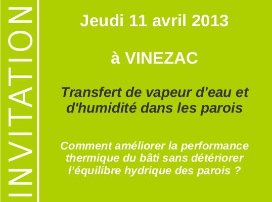 5 à 7 de l’éco-construction® : Transfert de vapeur d’eau et d’humidité dans les parois à Vinezac