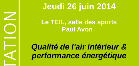 5 à 7 de l’éco-construction® : Qualité de l’air intérieur et performance énergétique